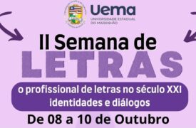 Participação do professor Dr. Marcos Antonio do Nascimento na II Semana de Letras da UEMA